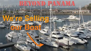 We’re selling our boat! Beyond Panama