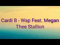 Cardi B - Wap (Explicit Lyrics) feat. Megan Thee Stallion