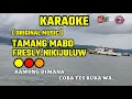 KARAOKE. TAMANG MABO. FRESLY. NIKIJULUW