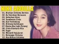 Download Lagu Nike Ardila Full Album Populer@mellycookingofficial 