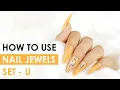 How to use NAIL JEWELS SET-U - AC103-21 GLAM India s Nails Brand R Nail Lounge