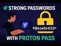 Create strong passwords Proton Pass