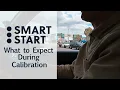 Smart Start Australia - What To Expect During Calibration