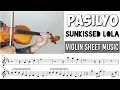 Free Sheet || Pasilyo - Sunkissed Lola || Violin Cover Sheet Music