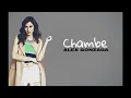 Lagu Chambe - Alex Gonzaga (LYRICS)