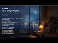 Gareth.T Best Songs Playlist 🎵 | 玻璃・緊急聯絡人・用背脊唱情歌