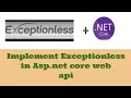 Exceptionless in Asp Net Core Implement Exceptionless in WebAPI