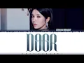 KWON EUNBI (권은비) - 'DOOR' Lyrics [Color Coded_Han_Rom_Eng]