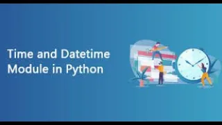 17 Python Datetime and Calendar Module