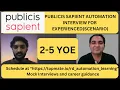 Publicis Sapient Automation Testing Interview Experience Real Time Interview Questions and Answers