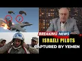 Download Lagu Israeli Pilots Captured in Yemen – Richard Wolff’s Full Analysis