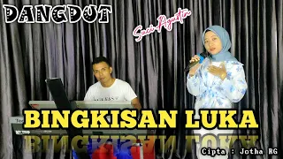 Download BINGKISAN LUKA - jhota RG ( DANGDUT COVER ) SUCI AGUSTIN - MY TRIP MUSIK MP3