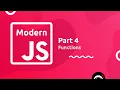Modern JavaScript Tutorial - Functions