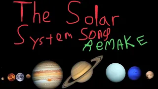 The Planets Song Remake 