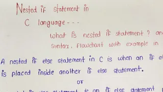 Nested if Statement in C Language Explain Diffination Syntax and Flowchart in hindi By cse code