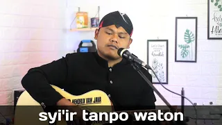 Download SYI'IR TANPO WATON - GUS DUR || live akustik HENDRIX VAN JAVA MP3