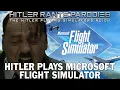 Download Lagu Hitler plays Microsoft Flight Simulator