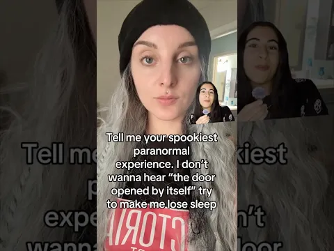 TELL ME YOUR SPOOKIEST PARANORMAL EXPERIENCE π»