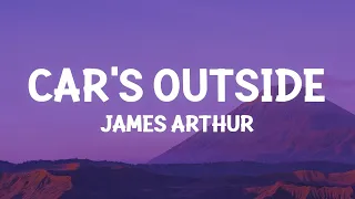 Download James Arthur - Car's Outside (Lyrics) MP3