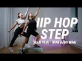 Lagu Hip Hop Step #5 | Sean Paul - Wine Baby Wine | Song Choreo mit Aufbau