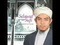 Selawat Burdah - Ustaz Abdullah Fahmi