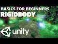 RIGIDBODY SIMPLE PHYSICS HOW TO USE UNITY 3D UNITY BASICS FOR BEGINNERS 25