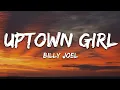 Download Lagu Billy Joel - Uptown Girl (Lyrics)