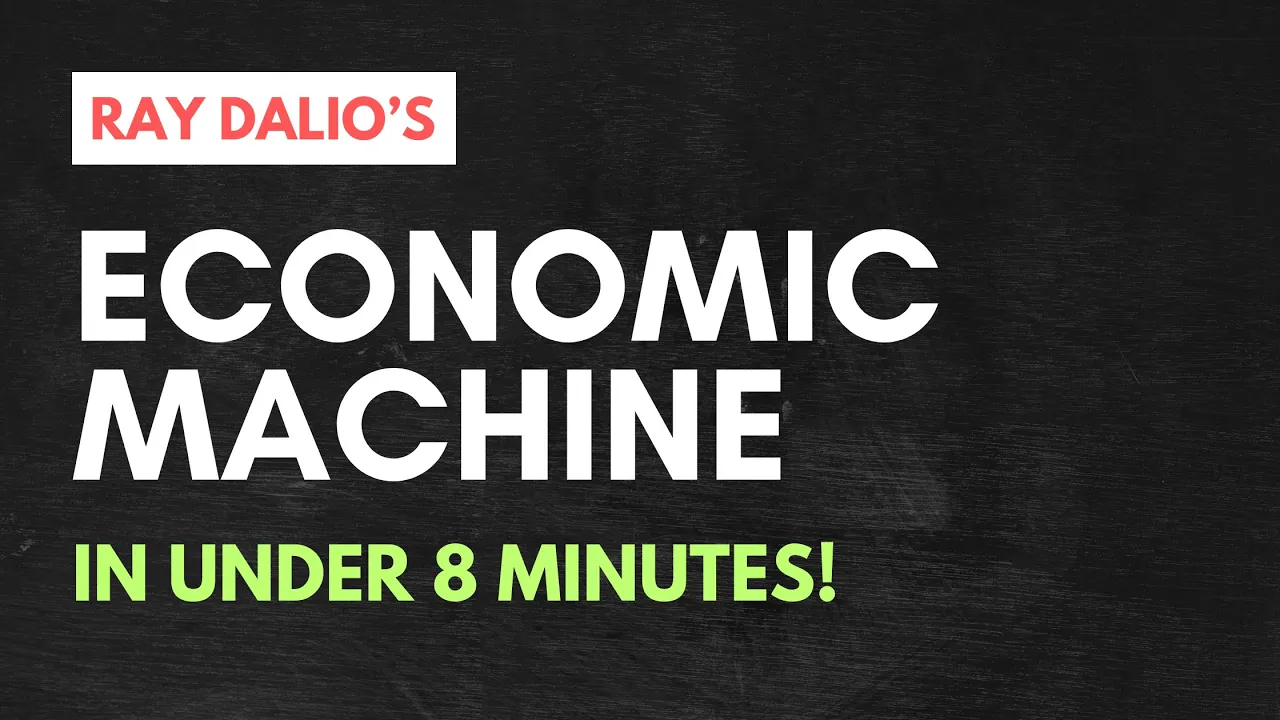 How the Economic Machine Works: Ray Dalio's Simplified Model