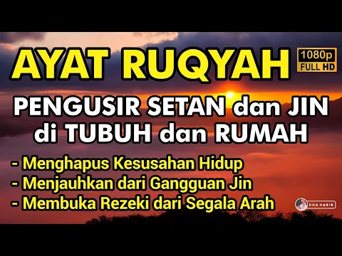 Download MP3 AYAT RUQYAH PENGUSIR JIN DAN SETAN DI TUBUH, RUMAH & TEMPAT USAHA - CUKUP PUTAR & SUBSCRIBE NOW
