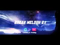 Download Lagu Scarlet Fvnky || Break Melody (Breakdutch) Mix 2023