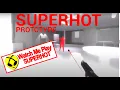 SUPERHOT Prototype gameplay