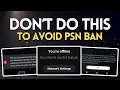 Why You Can Get Your PSN Account Banned or Your Console Blocked Completely