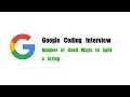 Google Coding Interview Question Leetcode 1525 Number of Good Ways to Split a String