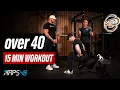 15 Min Workout For Over 40