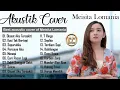 Meisita Lomania Cover Akustik Full Album Terbaru 2022 (Tanpa Iklan) || Lagu Akustik Cover
