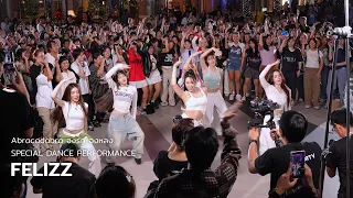 FELIZZ Abracadabra จงร ก จงหลง SPECIAL DANCE PERFORMANCE VIDEO FELIZZ PAWS UP STAGE 3 251021  FELIZZ Abracadabra จงร ก จงหลง SPECIAL DANCE PERFORMANCE VIDEO FELIZZ PAWS UP STAGE 3 251021