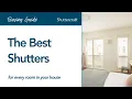 The Best Shutters For Every Room in Your House Buyer s Guide