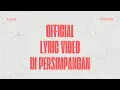 Download Lagu KARNAMEREKA - Di Persimpangan (Official Lyrics Video)