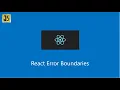 React error boundaries overview