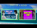 Download Lagu 04 Two Of A Kind - DON'T CRY, JONI - by Helen Gamboa \u0026 Victor Wood  -Cher Purple \u0026 ChraizeBorromeo
