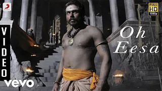 aayirathil oruvan oh eesa video karthi g v prakash