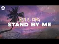 Ben E King - Stand By Me