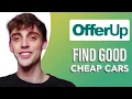 How To Find Good Cheap Cars On Offerup SIMPLE Easy Guide