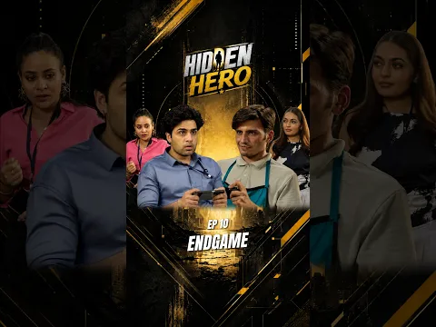 Hidden Hero | EP10 | Endgame