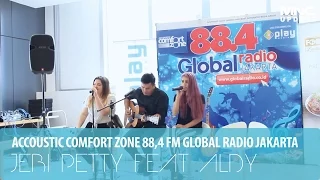 jebe u0026 petty feat aldy saputra over you accoustic comfort zone global radio jakarta
