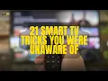 Download Lagu 21 Smart TV-trucs waar je nog niet van op de hoogte was