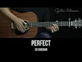 Download Lagu Perfect - Ed Sheeran | EASY Guitar Tutorial with Chords / Lyrics