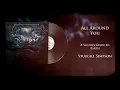 Sturgill Simpson - All Around You (Vinyl Visualizer)