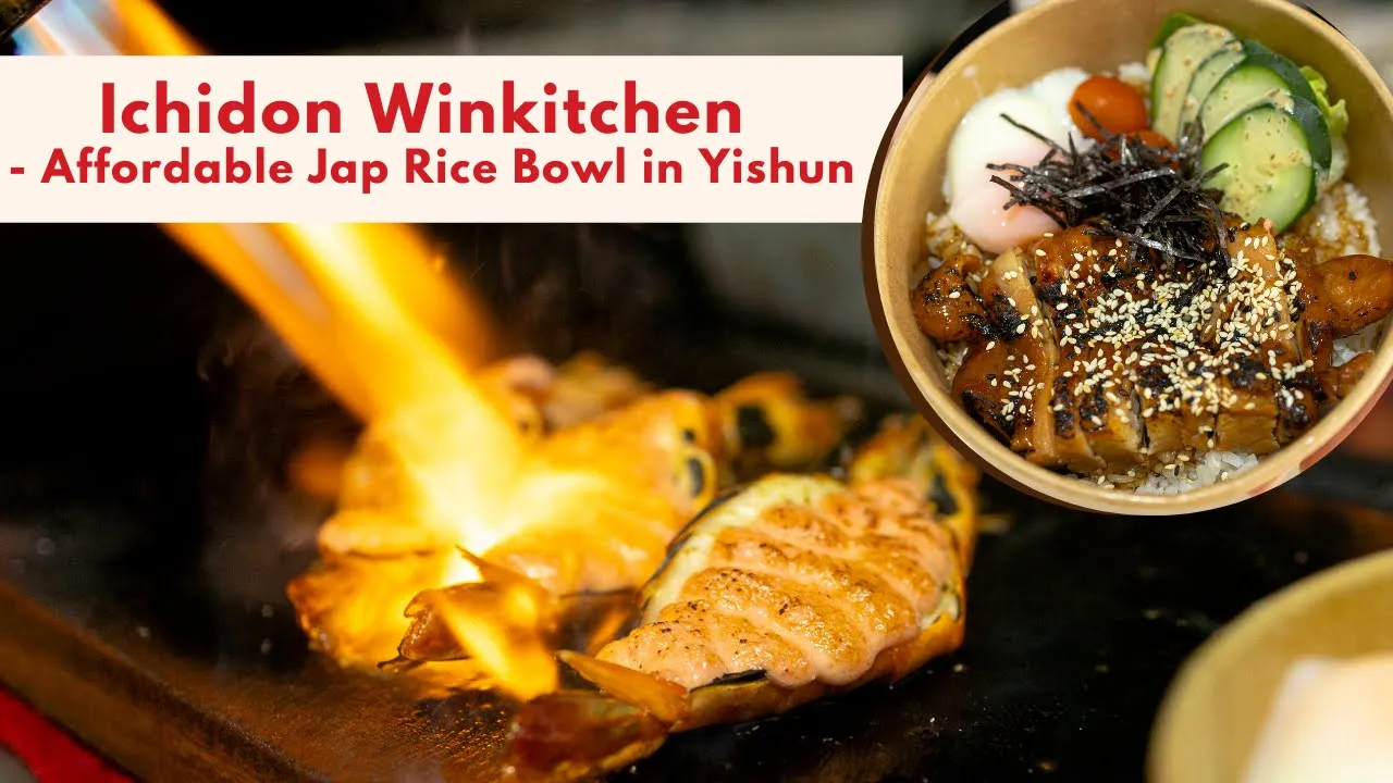 Ichidon Winkitchen - Affordable & Mouth-Watering Japanese Rice Bowls in Yisun!