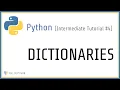 Intermediate Python Tutorial - Python Dictionaries